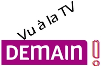 Reportage sur DEMAIN TV